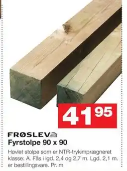 Bauhaus FROSLEV Fyrstolpe 90 x 90 tilbud
