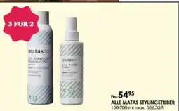Matas ALLE MATAS STYLINGSTRIBER tilbud