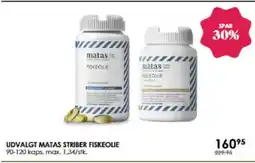 Matas UDVALGT MATAS STRIBER FISKEOLIE tilbud