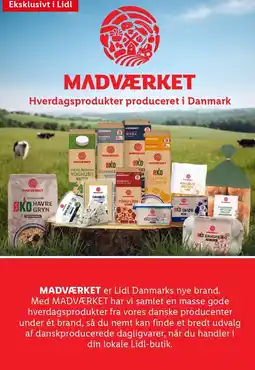 Lidl MADVÆRKET Hverdagsprodukter produceret i Danmark tilbud