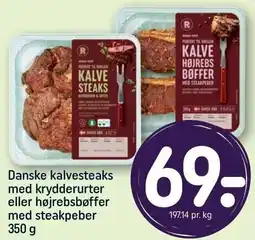 REMA 1000 Danske kalvesteaks med krydderurter eller højrebsbøffer med steakpeber tilbud