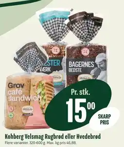 Min Købmand Kohberg Velsmag Rugbrød eller Hvedebrød tilbud