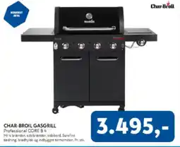 Davidsen CHAR-BROIL Gasgrill Professional CORE B 4 tilbud