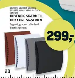 XL-BYG Udvendig skærm til duka one s6-serien tilbud