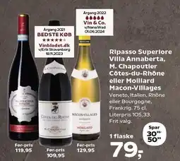Kvickly Ripasso Superiore Villa Annaberta, M. Chapoutier Cötes-du-Rhöne eller Moillard Macon-Villages tilbud