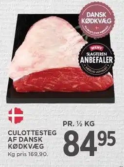 MENY CULOTTESTEG AF DANSK KØDKVÆG tilbud