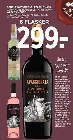 MENY SENSI PINOT GRIGIO, APASSIONATA ZINFANDEL ROSÉ ELLER APASSIONATA APPASSIMENTO tilbud