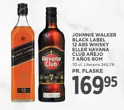 MENY JOHNNIE WALKER BLACK LABEL 12 ÅRS WHISKY ELLER HAVANA CLUB AÑEJO 7 AÑOS ROM tilbud