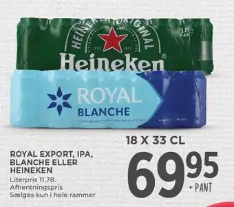 MENY ROYAL EXPORT, IPA, BLANCHE ELLER HEINEKEN 18 x 33 cl tilbud