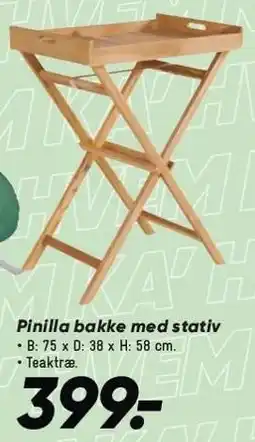 Bilka Pinilla bakke med stativ tilbud