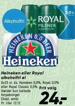 Bilka Heineken eller Royal alkoholfri øl tilbud