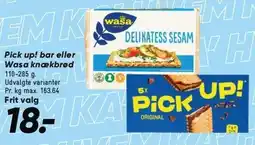 Bilka Pick up! bar eller Wasa knækbrød tilbud