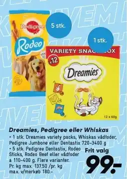 Bilka Dreamies, Pedigree eller Whiskas tilbud