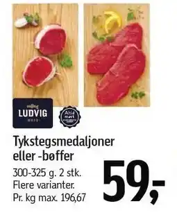 Føtex Tykstegsmedaljoner eller -bøffer tilbud