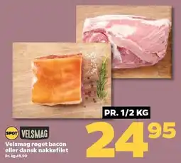 Netto Velsmag røget bacon eller dansk nakkefilet Pr. 1/2 kg tilbud