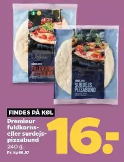 Netto Premieur fuldkorns- eller surdejspizzabund tilbud