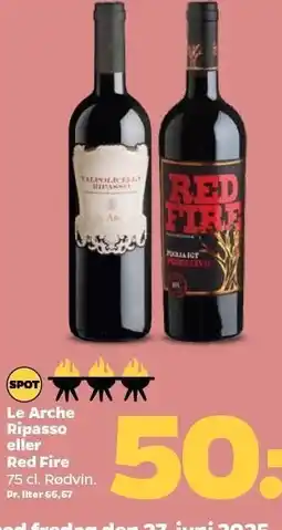 Netto Le Arche Ripasso eller Red Fire tilbud