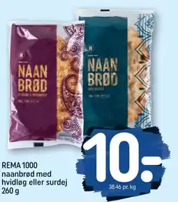 REMA 1000 REMA 1000 naanbrød med hvidløg eller surdej tilbud