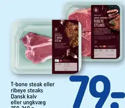 REMA 1000 T-bone steak eller ribeye steaks Dansk kalv eller ungkvæg tilbud