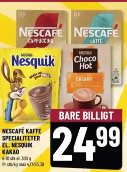 Løvbjerg NESCAFE KAFFE SPECIALITETER EL. NESQUIK KAKAO tilbud