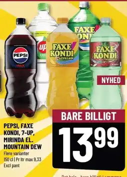 Løvbjerg PEPSI, FAXE KONDI, 7-UP, MIRINDA EL. MOUNTAIN DEW tilbud