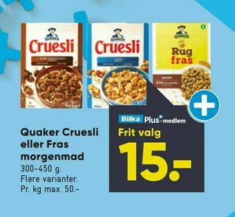Bilka Quaker Cruesli eller Fras morgenmad tilbud