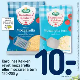 REMA 1000 Arla Karolines Køkken revet mozzarella eller mozzarella tern tilbud