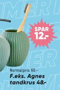 Bilka Agnes tandkrus tilbud