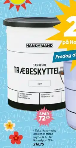 Bilka Handymand dækkende træbeskyttelse 5 liter tilbud
