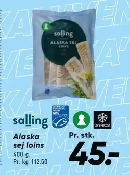 Bilka Alaska sej loins tilbud