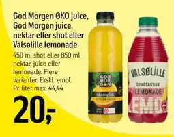 Føtex God Morgen ØKO juice, God Morgen juice, nektar eller shot eller Valsølille lemonade tilbud