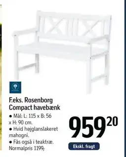 Føtex Rosenborg Compact havebænk tilbud