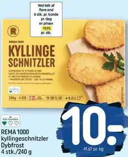 REMA 1000 REMA 1000 kyllingeschnitzler Dybfrost 4 stk./240 g tilbud