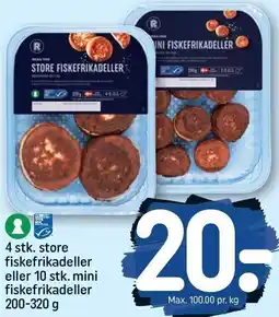 REMA 1000 4 stk. store fiskefrikadeller eller 10 stk. mini fiskefrikadeller 200-320 g tilbud