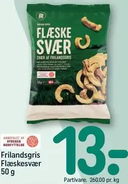 REMA 1000 Frilandsgris Flæskesvær 50 g tilbud