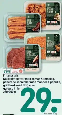 REMA 1000 Frilandsgris Koteletter, schnitzler, eller grillflæsk med BBQ eller gyrosstrimler 250-300 g tilbud