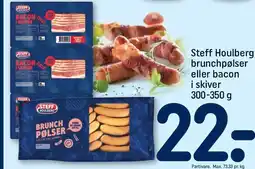 REMA 1000 Steff Houlberg brunchpølser eller bacon i skiver tilbud