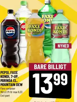Løvbjerg PEPSI, FAXE KONDI, 7-UP, MIRINDA EL. MOUNTAIN DEW Flere varianter tilbud