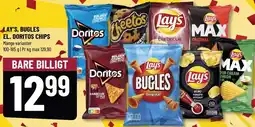 Løvbjerg LAY'S, BUGLES EL. DORITOS CHIPS tilbud