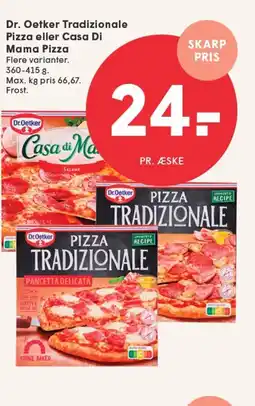 SPAR Dr. Oetker Tradizionale Pizza eller Casa Di tilbud