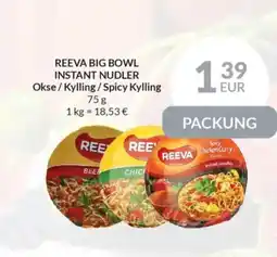 Nielsen's Discount REEVA BIG BOWL INSTANT NUDLER Okse/Kylling/Spicy Kylling tilbud