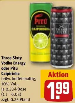 REWE DE Three Sixty Vodka Energy oder Pitu Caipirinha tilbud