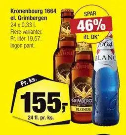 Calle Kronenbourg 1664 el. Grimbergen tilbud