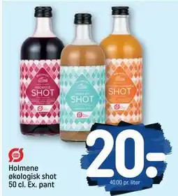 REMA 1000 Holmene økologisk shot 50 cl. Ex. pant tilbud