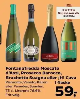 Kvickly Fontanafredda Moscato d'Asti, Prosecco Barocco Brachetto Suagna eller H! Cava tilbud