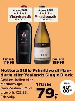 Kvickly Mottura Stillo Primitivo di Manduria eller Yealands Single Block tilbud