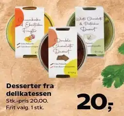 Kvickly Desserter fra delikatessen tilbud