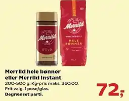 SuperBrugsen Merrild hele bønner eller Merrild instant tilbud