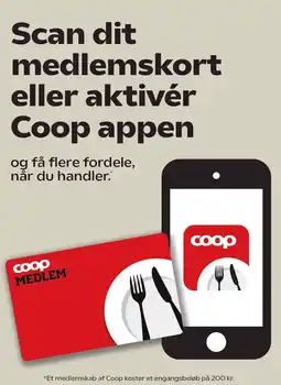 SuperBrugsen Scan dit medlemskort eller aktivér Coop appen tilbud