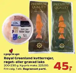 SuperBrugsen Royal Greenland kutterrejer, røget- eller gravad laks tilbud
